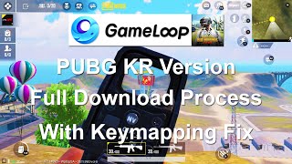 Install PUBG Mobile Korean KR Version on Gameloop Gameloop 71 Emulator With Mouse Rotation Fix [upl. by Rumilly]