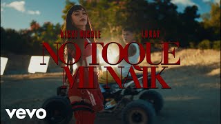 Nicki Nicole Lunay  No Toque Mi Naik Official Video [upl. by Jessica]