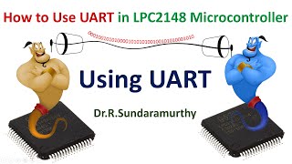 How to Use UART in LPC2148 Microcontroller [upl. by Agnew]