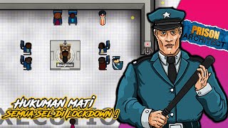 NARAPIDANA HUKUMAN MATI   Prison Architect Indonesia END [upl. by Doro]