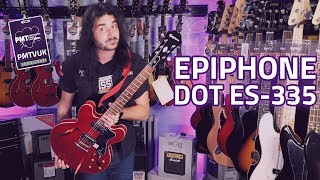 Epiphone Dot ES335 SemiHollowbody Review [upl. by Nnasor]