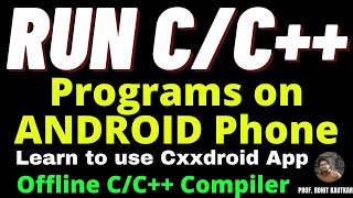 Run CC Programs on Android Phone  Offline Compiler for CC  Cxxdroid Compiler for CC [upl. by Jessika543]