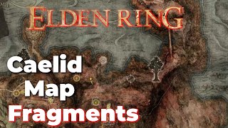 Elden Ring Caelid Map Fragments Locations [upl. by Ezechiel]