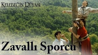 Kelebeğin Rüyası  Zavallı Sporcu [upl. by Millhon]