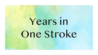 Years in One Stroke for Steno [upl. by Lesna]