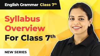 Introduction to New Series  Class 7 English Grammar Syllabus Overview [upl. by Kirsten]