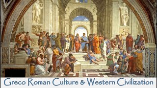 GrecoRoman Culture amp Western Civilization [upl. by Nirok]