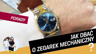 Jak dbać o zegarek mechaniczny [upl. by Enialedam]