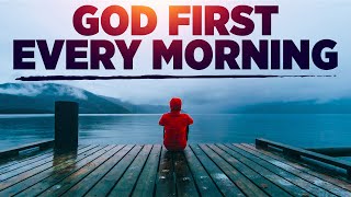 Daily Inspirational Prayers That Will Bless and Encourage You  Keep God First [upl. by Nnairak]