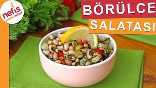 Börülce Salatası Nasıl Yapılır MUTLAKA DENEYİN  Nefis Yemek Tarifleri [upl. by Annirak938]