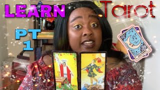 Learning Tarot For Beginners Major Arcana PART 1 [upl. by Ahsetra]