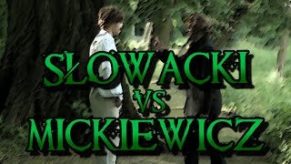 Wielkie Konflikty  odc4 quotSłowacki vs Mickiewiczquot [upl. by Oilut818]