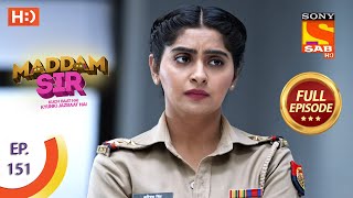 Maddam Sir  Ep 151  Full Episode  7th January 2021 [upl. by Constancia]