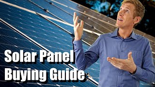 Ultimate PV Buying Guide Solar Panels amp How to select HighPower modules [upl. by Constantina]