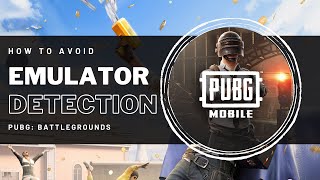 PUBG Mobile  How to Avoid Emulator Detection [upl. by Adnir779]