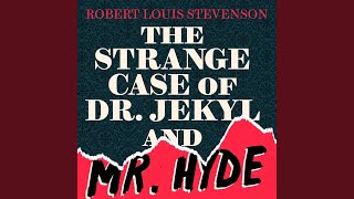 Chapter 16  Strange Case of Dr Jekyll and Mr Hyde [upl. by Lopes]