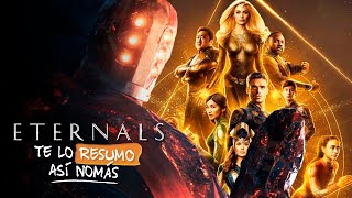 Eternals ¿La Peor De Marvel Nahhh no es para tanto  TeLoResumo [upl. by Argella547]