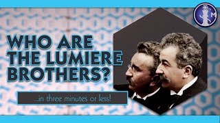 Who are the Lumiere Brothers  quotWho isquot Movie Bios in Three Minutes or Less [upl. by Mcfarland]