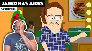 SOUTH PARK  Jared Has Aides Butters Has Lipo REACTION [upl. by Bluefield765]