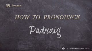 How to Pronounce Padraig Real Life Examples [upl. by Scibert985]