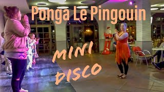 Mini disco Ponga Le Pingouin Judoka Spanish dance routine kids party song Chinese [upl. by Ilyak]