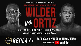 PBC Replay Wilder vs Ortiz 1  Full Televised Fight Card [upl. by Aliel705]