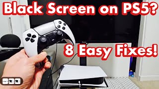 PS5  How to Fix Black Screen 8 Easy Solutions [upl. by Ybbor]