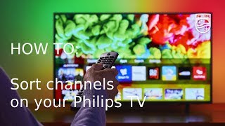 How to sort channels on your Philips TV [upl. by Fransis]