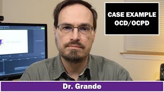 ObsessiveCompulsive Disorder amp OCPD Presentation Analysis [upl. by Christabella]