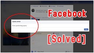 Solved Facebook quoterror performing queryquot while Posting status [upl. by Rora]