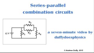 Seriesparallel combination circuits [upl. by Matthaus]