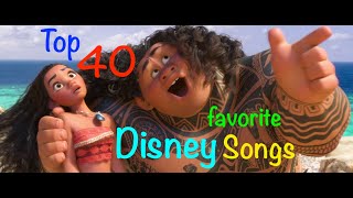 Top 40 Disney Songs [upl. by Eirehs]