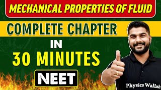 MECHANICAL PROPERTIES OF FLUID in 30 minutes  Complete Chapter for NEET [upl. by Yrellav]