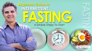 Beginners Guide To Intermittent Fasting  4 Simple Steps To Start  Regenexx [upl. by Louls]