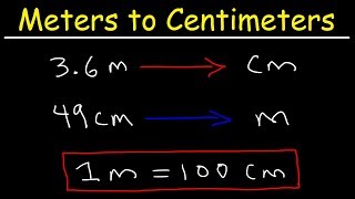 How To Convert From Meters to Centimeters and Centimeters to Meters [upl. by Narat674]