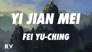 Fei Yuching  Yi Jian Mei Xue hua piao piao Lyrics [upl. by Lorilee851]