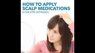 How to apply scalp medications [upl. by Wehner287]