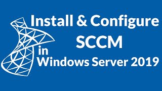 How to Install SCCM amp Endpoint Protection in Windows Server 2019 Step by Step [upl. by Terrijo716]