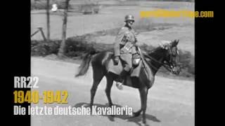 WWII  Wehrmacht  Die letzte deutsche Kavallerie 1  1940 Germany  last cavalry [upl. by Hasen764]