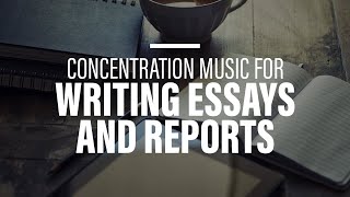 Concentration music for writing essays and reports I concentration music for working fast [upl. by Carmen]