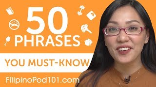 50 Phrases Every Filipino Beginner MustKnow [upl. by Correna]