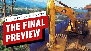 Construction Simulator The Final Preview [upl. by Herm]