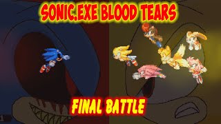 THIS IS THE END Best Ending  Sonicexe Blood tears FULL VERSION [upl. by Koo]