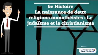 6e Histoire  La naissance du monothéisme juif ET des chrétiens dans lEmpire [upl. by Ariat]