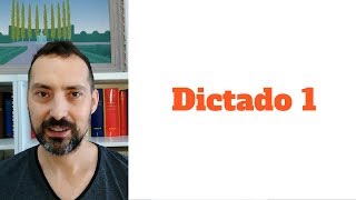 Dictado 1 [upl. by Siocnarf]