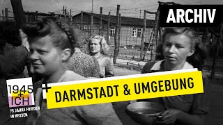 Darmstadt und Umgebung  1945 und ich  Archivmaterial [upl. by Dorej]