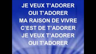 JE VEUX TADORER  Maggie Blanchard  version révisée voir lien dans la description [upl. by Blinny]