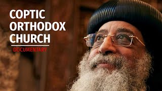 Coptic Orthodox Church  Documentary [upl. by Aehsel105]