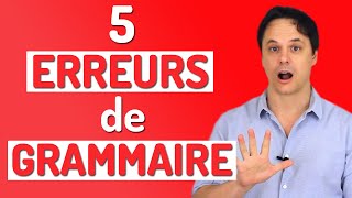 Améliore Ton Français 5 Erreurs de Grammaire à Éviter [upl. by Nilved]