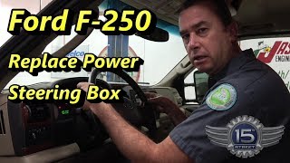 F250 Replace Power Steering Box [upl. by Radferd]